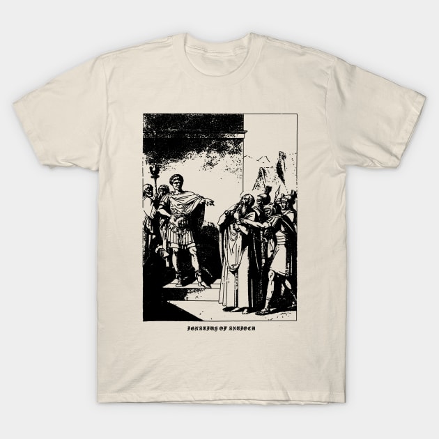 Ignatius Of Antioch T-Shirt by CHAMBER OF SAINTS